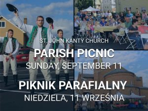 St. John Kanty Parish Picnic – September 11, 2022 | Piknik parafialny św. Jana Kanty